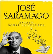 Jose Saramago Ensayo sobre la ceguera