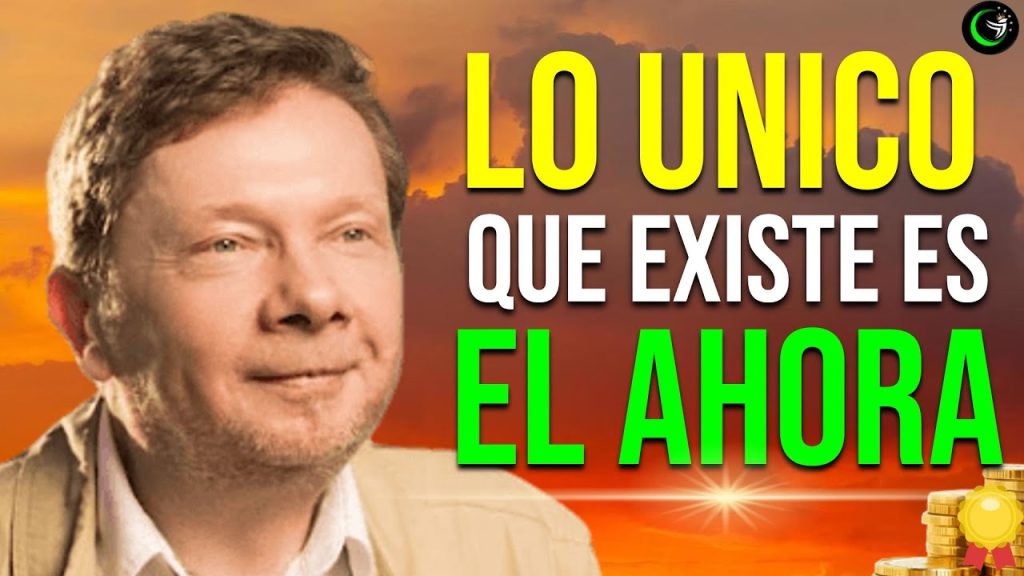 Eckhart Tolle el poder del ahora