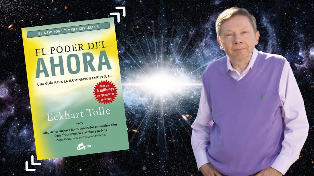 el poder del ahora libro y autor Eckhart Tolle