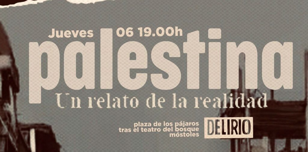Palestina Un relato de la realidad en Delirio